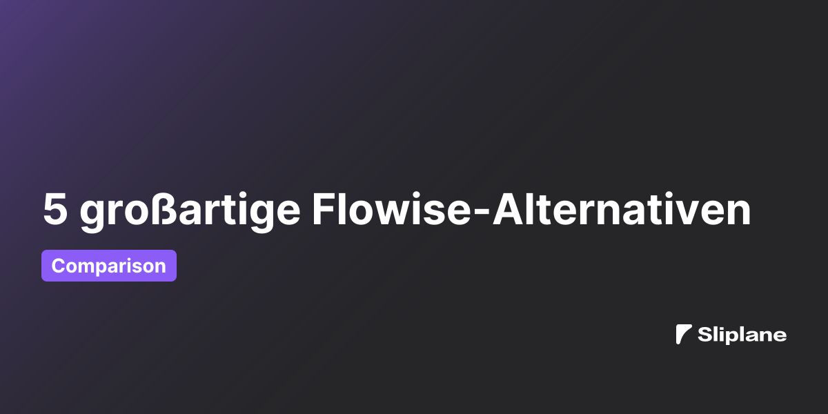 5 großartige Flowise-Alternativen