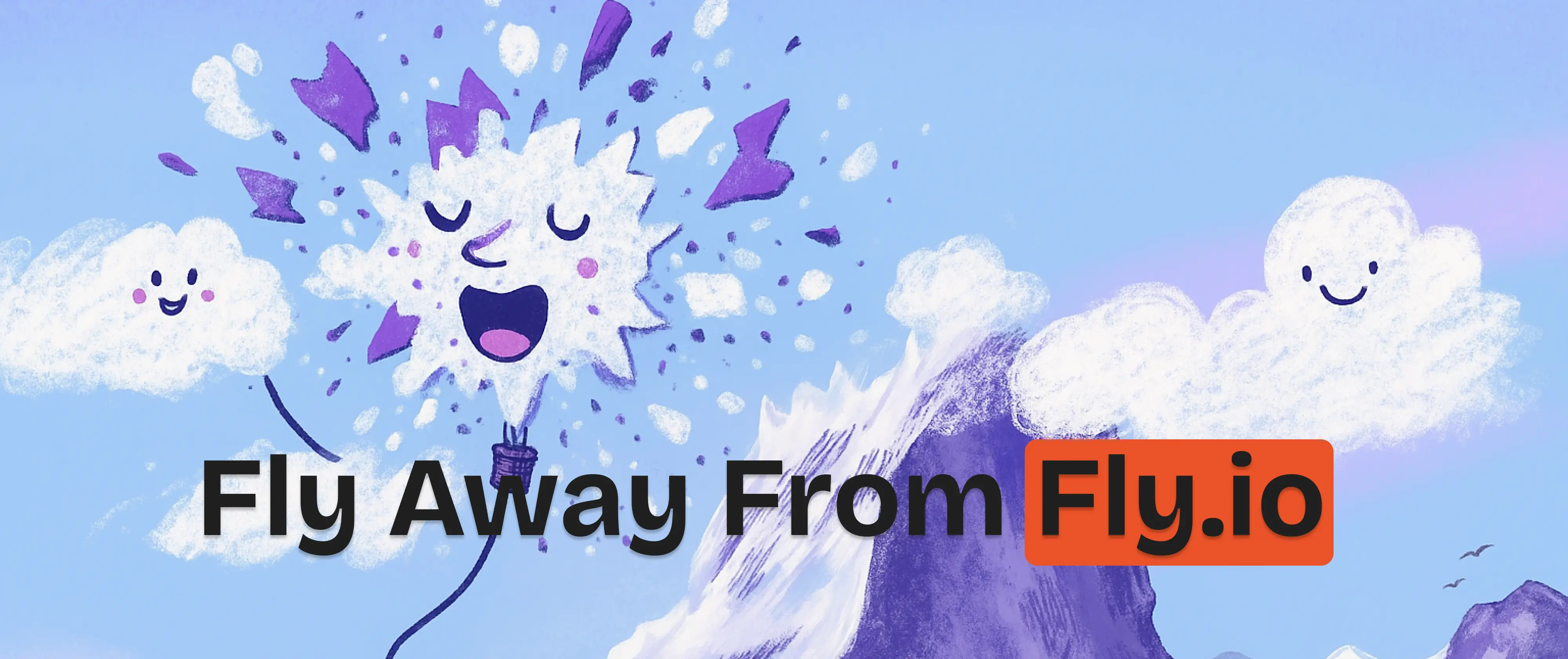 Weg von Fly.io